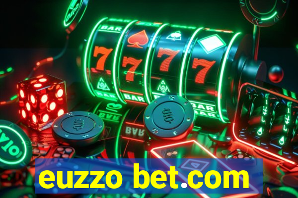 euzzo bet.com